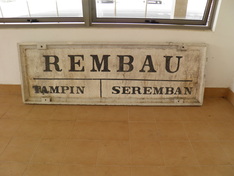 Old platform signage at Rembau station